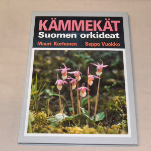 Mauri Korhonen - Seppo Vuokko Kämmekät Suomen orkideat